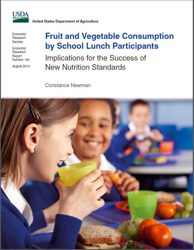 Foster healthy eating habits Report Conclusion: Other efforts will be needed to encourage more students to try the new fruit and vegetable