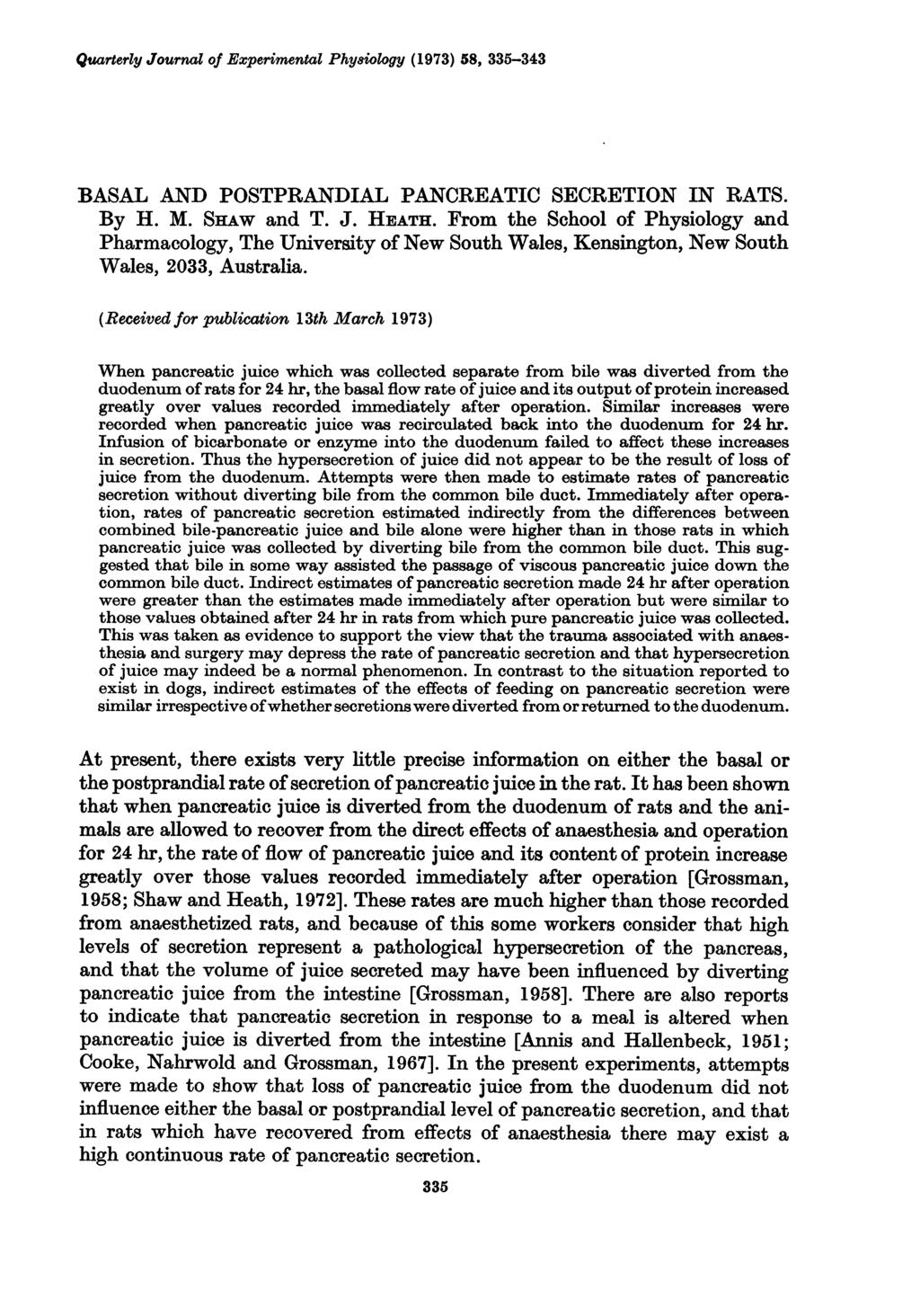 Quarterly Journal of Experimental Phyeiology (1973) 58, 335-343 BASAL AND POSTPRANDIAL PANCREATIC SECRETION IN RATS. By H. M. SiHw and T. J. HEATH.
