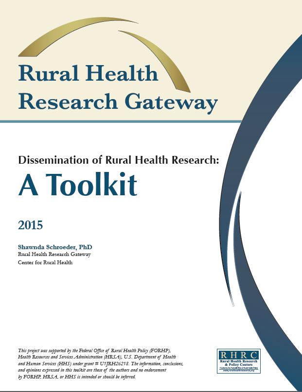 Dissemination of Rural Health Research: A Toolkit Toolkit to teach researchers how