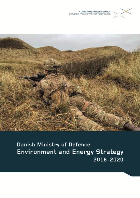 Role of the Danish Defence in regards to water protection Compliance with legislation Danish Ministry of Defence