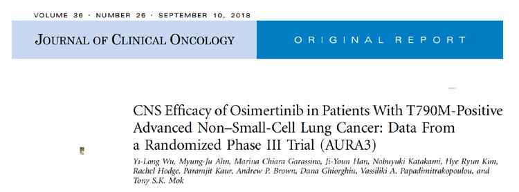 AURA 3 Mok, NEJM 2017 AZD9291 Versus Platinum-Based Doublet-Chemotherapy in Locally Advanced or Metastatic Non- Small Cell Lung Cancer: a phase III study in patients with EGFR T790M positive advanced