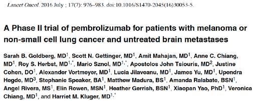 Immunotherapy and brain metastasis NSCLC Dudnick et al., 2016 Goldberg et al., 2016 Gauvain et al.