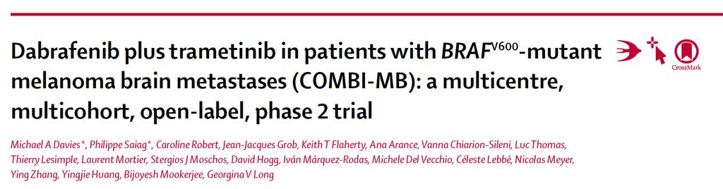 multicentre, multicohort, open-label, phase 2 study evaluated oral dabrafenib + oral trametinib in four patient cohorts with melanoma brain : (A) (B) (C) (D)