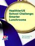 HealthierUS School Challenge: Smarter Lunchrooms