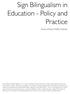Sign Bilingualism in Education - Policy and Practice