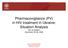 Pharmacovigilance (PV) in HIV treatment in Ukraine: Situation Analysis Dar es Salaam November 23-28, 2009