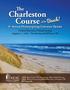 Charleston Course. The. Beach! 6 th Annual Otolaryngology Literature Update
