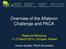Overview of the Aflatoxin Challenge and PACA