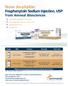 Image NDC Product Strength Pack Size. Fosphenytoin Sodium Injection, USP. For Intramuscular or Intravenous Use. Fosphenytoin Sodium Injection, USP