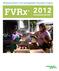 Wholesome Wave s Fruit and Vegetable Prescription Program. FVRx 2012 PROGRAM REPORT