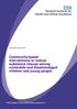 Community-based interventions to reduce substance misuse among vulnerable and disadvantaged children and young people