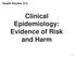 Health Studies 315. Clinical Epidemiology: Evidence of Risk and Harm
