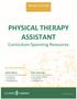 PHYSICAL THERAPY ASSISTANT Curriculum-Spanning Resources