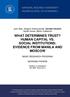 WHAT DETERMINES TRUST? HUMAN CAPITAL VS. SOCIAL INSTITUTIONS: EVIDENCE FROM MANILA AND MOSCOW
