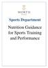 Sports Department. Nutrition Guidance for Sports Training and Performance