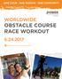 WORLDWIDE OBSTACLE COURSE RACE WORKOUT