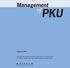 PKU. Management. February A consensus document for the diagnosis and management of children, adolescents and adults with phenylketonuria