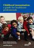 Childhood immunisation: a guide for healthcare professionals