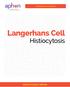 A Handbook for Families. Langerhans Cell. Histiocytosis HEMATOLOGY SERIES