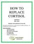 HOW TO REPLACE CORTISOL