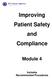 Improving Patient Safety and Compliance