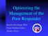 Optimizing the Management of the Poor Responder. Kaylen Silverberg, M.D. Texas Fertility Center Austin, Texas