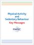 Physical Activity and Sedentary Behaviour Key Messages