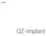 QZ-Implant TRINON. Bone level implant with hexagonal internal cone connection