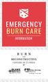 IMMEDIATE EMERGENCY BURN CARE » THERMAL BURNS » ELECTRICAL BURNS » CHEMICAL BURNS FIRST AID FOR THE THREE MAJOR CATEGORIES
