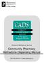 Auckland Methadone Service. Community Pharmacy Methadone Dispensing Manual. CADS Auckland