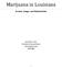 Marijuana in Louisiana. Arrests, Usage, and Related Data