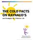 THE COLD FACTS ON RAYNAUD S