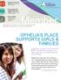 Member OPHELIA S PLACE SUPPORTS GIRLS & FAMILIES OPHELIA S PLACE, ALSO CALLED OP,