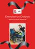 Exercise on Dialysis. Instruction Manual
