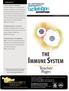 IMMUNE SYSTEM THE. Teacher Pages. Grade Level 3-5