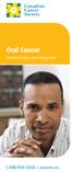 Oral Cancer. Understanding your diagnosis cancer.ca