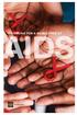 AIDS. Working for a World Free of