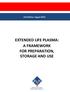 EXTENDED LIFE PLASMA: A FRAMEWORK FOR PREPARATION, STORAGE AND USE