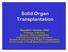 Solid Organ Transplantation