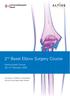 2 nd Basel Elbow Surgery Course. Instructional Course February University of Basel, Switzerland Altius Swiss Sportmed Center