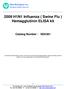 2009 H1N1 Influenza ( Swine Flu ) Hemagglutinin ELISA kit