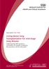 NHS. Living-donor lung transplantation for end-stage lung disease. National Institute for Health and Clinical Excellence. Issue date: May 2006