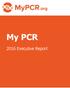 My PCR Executive Report