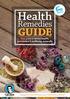 Health GUIDE. Remedies. Nothing great in this world has ever been created without passion!