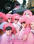 POWER OF The 20th Annual Susan G. Komen Southern Nevada Race for the Cure. Saturday, May 2, 2015 Fremont Street Experience