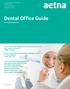 Dental Office Guide. Dental Office Guide.