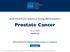 Prostate Cancer. NCCN Guidelines Version Prostate Cancer. NCCN Clinical Practice Guidelines in Oncology (NCCN Guidelines )