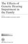 The Effects of Genetic Hearing Impairment in the Family