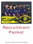 Recruitment Packet. Information to assist the prospective Phoenix Firefighter