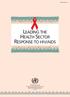 LEADING THE HEALTH SECTOR RESPONSE TO HIV/AIDS